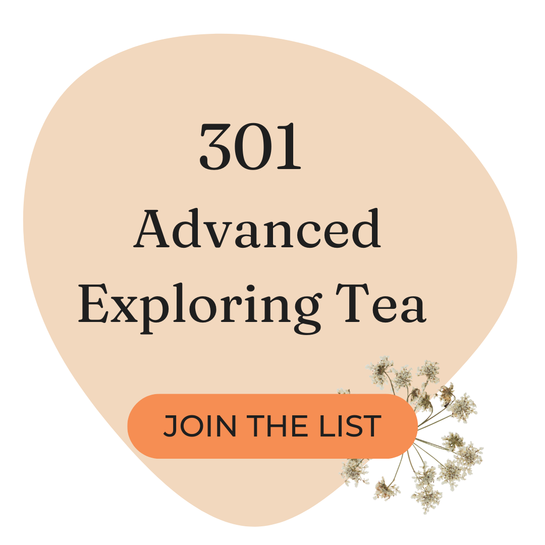 301 Exploring Tea Advanced orange circle