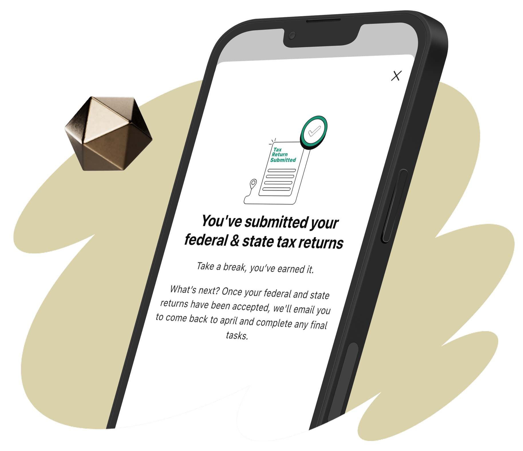 phone with message "you've submitted your tax return!"