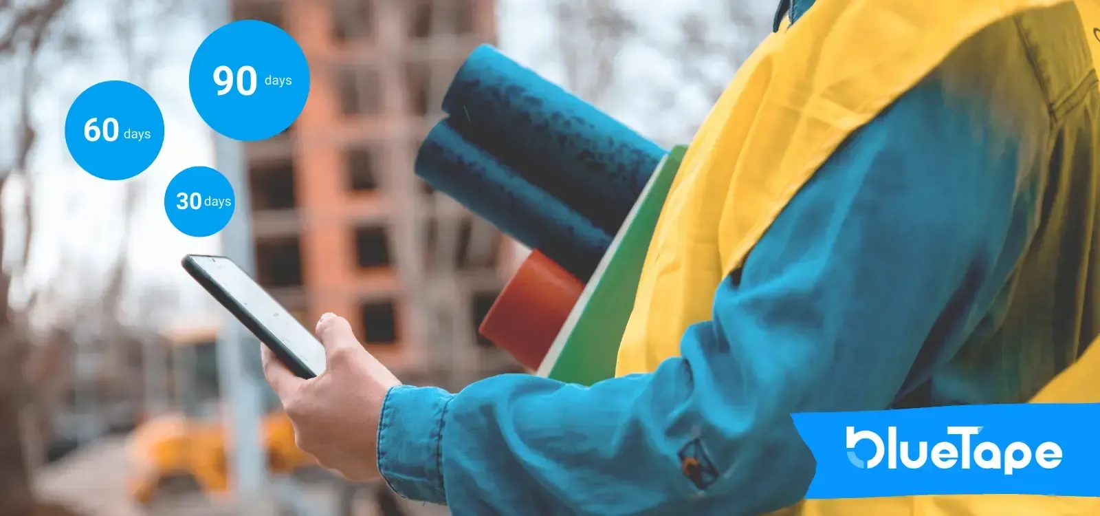 Construction worker on his phone, with bubbles with 30 days, 60 days, and 90 days in them