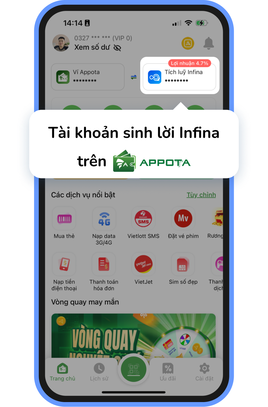 Tài khoản sinh lời Infina trên ứng dụng AppotaPay