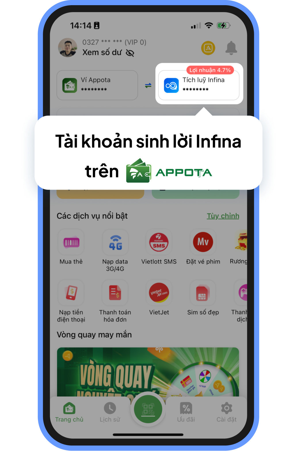 Tài khoản sinh lời Infina trên ứng dụng AppotaPay