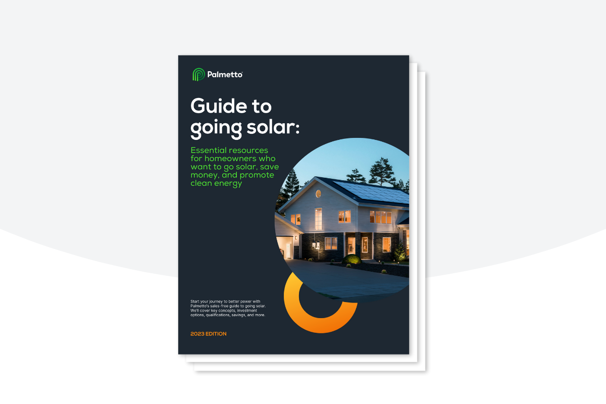 The cover of Palmetto's Guide to Going Solar: Essemtial resources for homeowners who want to go solar, save money, and promote clean energy.