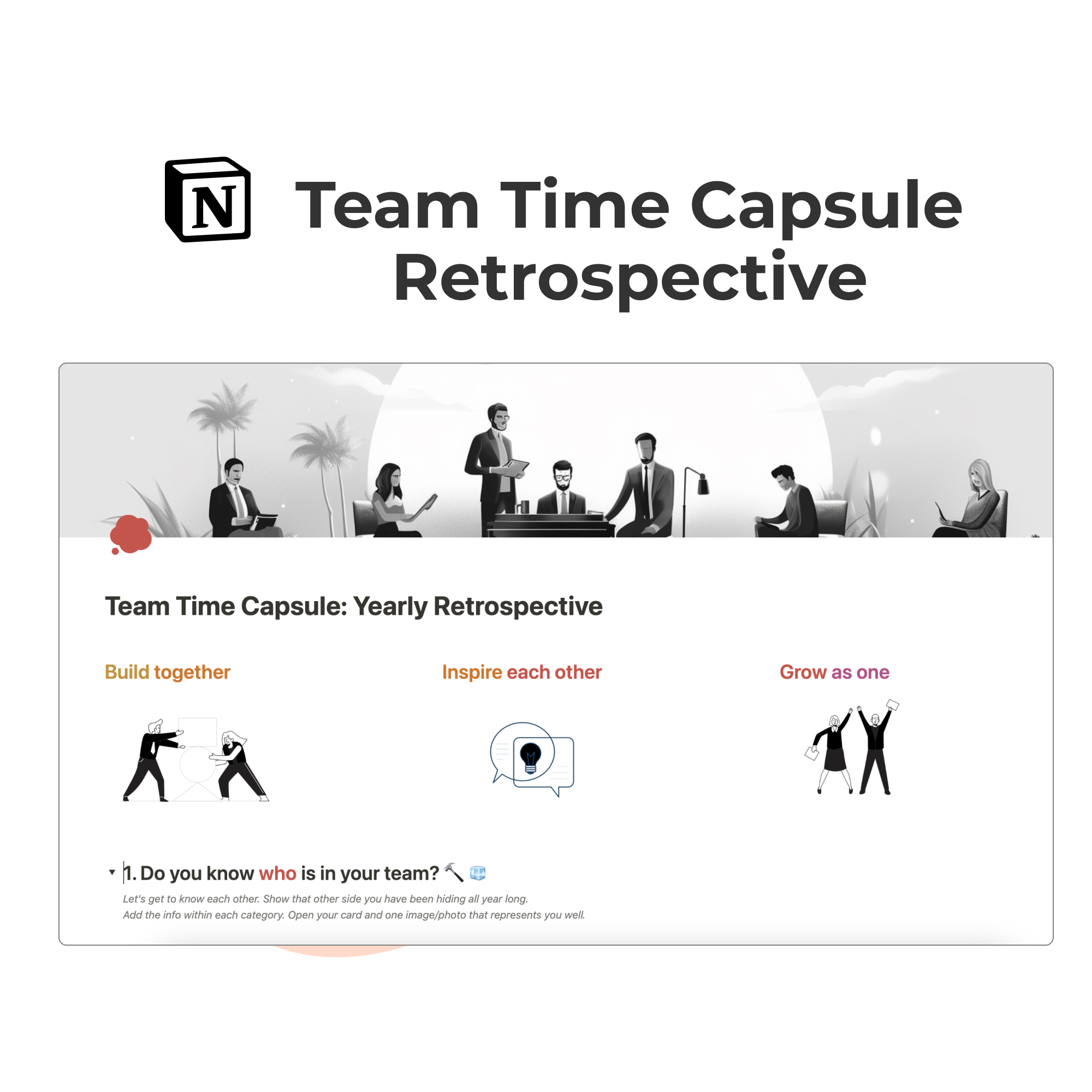 Team Time Capsule Retrospective - create a yearly reflection with your team